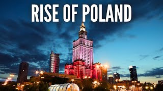 Why Poland Is Quietly Becoming Europe&#39;s Next Superpower