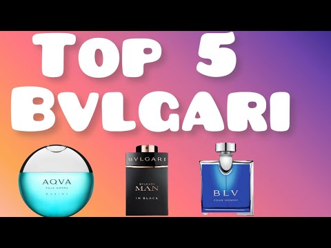 Top 5 Bvlgari Perfumes For Men | Best Bvlgari Perfumes