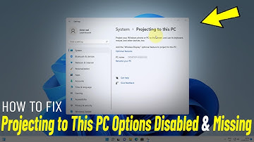 Fix Projecting To This PC Feature Disabled Windows 11 | How To Solve projecting Options Missing