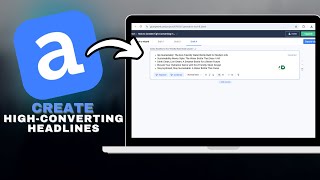 How to Create High-Converting Headlines Using Anyword in SECONDS!