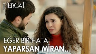Ben Çocuğumu Silahlar Içerisinde Büyütmek Istemiyorum Miran - Hercai 67. Bölüm