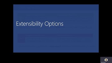 Dynamics 365 - Solution Development - Part 2 – Extensions Tech Talk