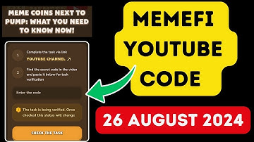 Memefi YouTube Video Code for Today 26 August | memefi youtube code