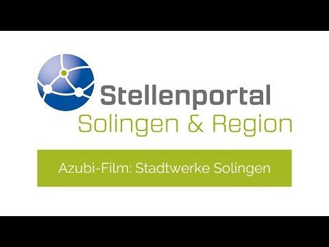 Stellenportal Solingen & Region: Azubi-Film Stadtwerke Solingen
