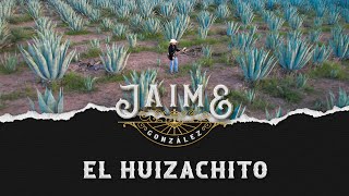 Jaime González  - El Huizachito (Video Oficial)