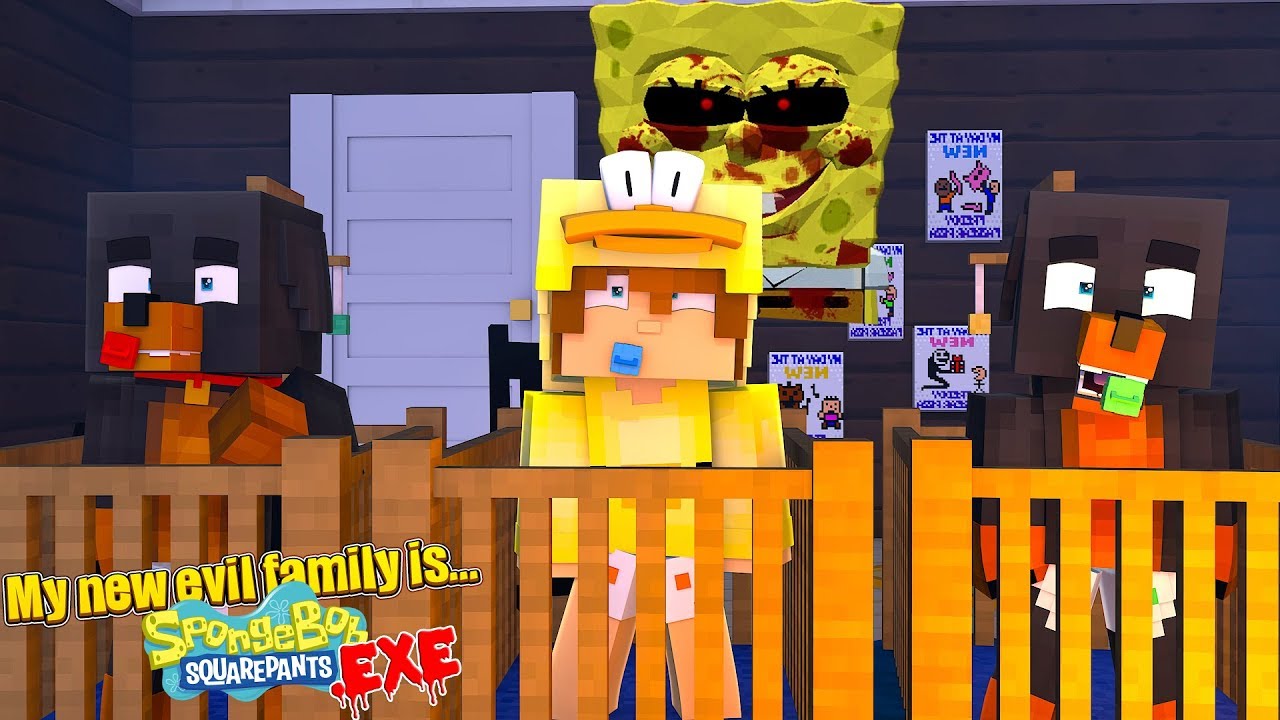 Minecraft || MY NEW EVIL FAMILY IS... SPONGEBOB.EXE & PATRICK.EXE - YouTube