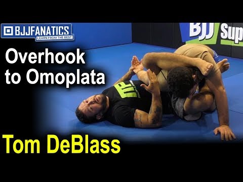 Overhook to Omoplata Variation by Tom DeBlass