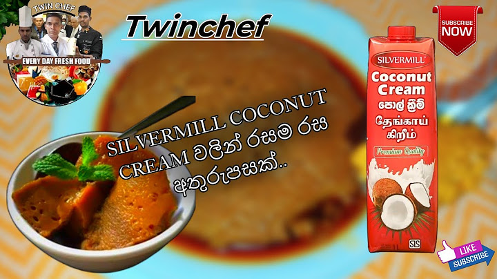 වටලප්පන් - Silvermill coconut cream වලින් ගෙදරදීම රසම රස අතුරුපසක්..