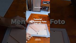 Tutorial pasang foto di bingkai tanpa terluka jari \u0026 bikin bingkai rusak 😁#juraganbingkai#medanpunya
