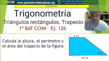 Trigonometría. Triángulos rectángulos. Trapecio. 1bat 03 126. José Jaime Mas.