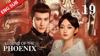 ENG SUB【Legend of The Phoenix】EP19 | Girl accidentally deepened Emperor and the general's conflict