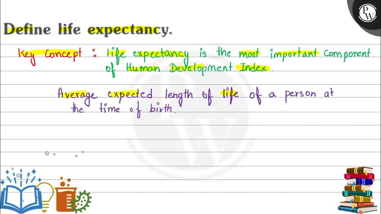 Define Life Expectancy Rate Class 10th Define Life Expectancy Rate Class 10th