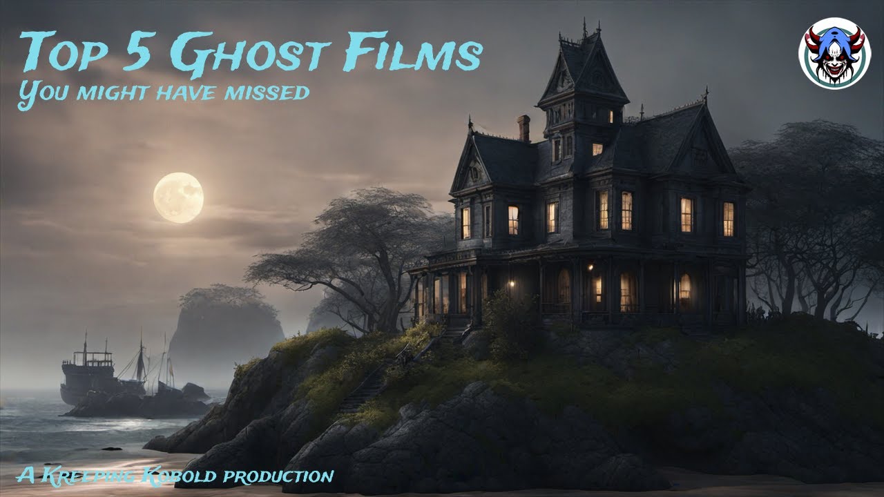 Top 5 Ghost Films You Might Have Missed! - YouTube