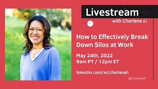 How to Effectively Break Down Silos at Work