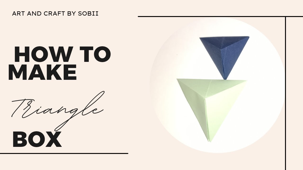 paper pyramid box easy tutorial_How to make an origami 3d pyramid - YouTube