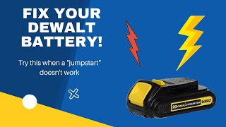 Fix Dewalt Battery that won't charge (Try this after you try the "jumpstart" fix)