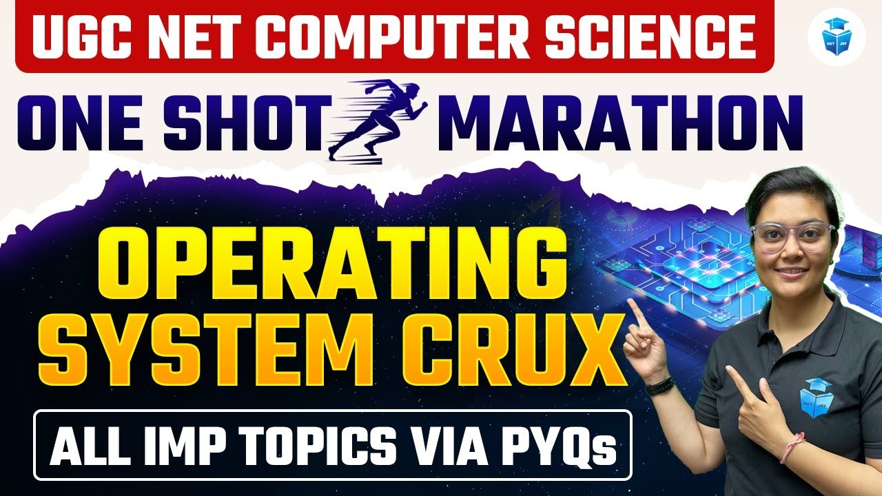 UGC NET Computer Science Marathon | Operating System Important Topics with PYQs | Aditi Mam