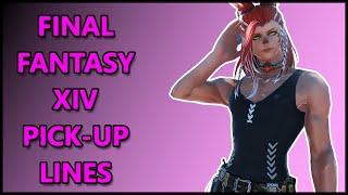 Final Fantasy XIV Pickup Lines
