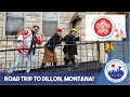 Road Trip to Dillon, Montana!