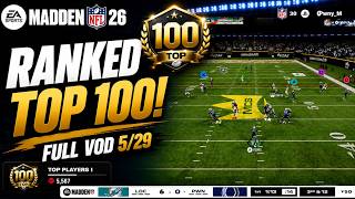 TOP 100 RANKED + GAUNTLET - FULL STREAM VOD - 5/29