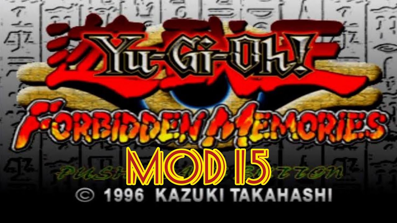 yugioh forbidden memories 15 card drop Descargar Yu-Gi-Oh Mod Yu-Gi-Oh! Forbidden Memories (PS1)