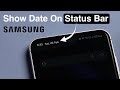 Show Date on Samsung Status Bar π