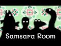 НАЧАЛО ИСТОРИИ РАСТИ ЛЕЙК ► Samsara Room #1