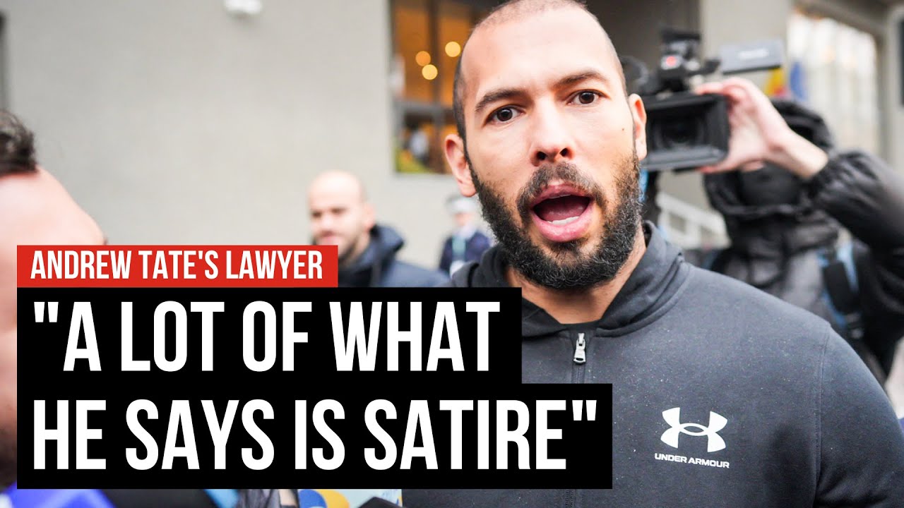 Andrew Tate's lawyer: his views on women are part of ‘satirical persona'