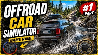 🚙 Offroad Car Simulator Gameplay #1 | Extreme River Crossing & Offroad Adventure! 🔥  screenshot 5