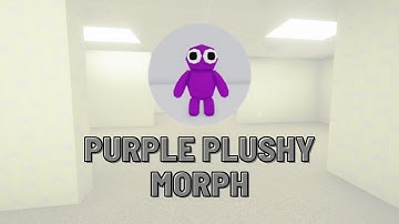 How to get purple plushy morph in backrooms morphs roblox