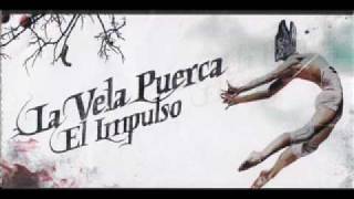 La Vela Puerca - Sanar chords