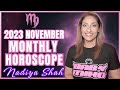 ♍️ Virgo November 2023 Astrology Horoscope by Nadiya Shah