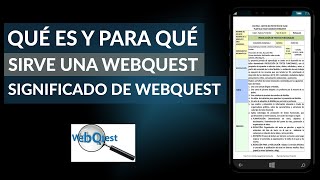 What is a WebQuest and what is it for What does the word WebQuest mean