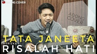 Download lagu TATA JANEETA - RISALAH HATI | ADONG COVER