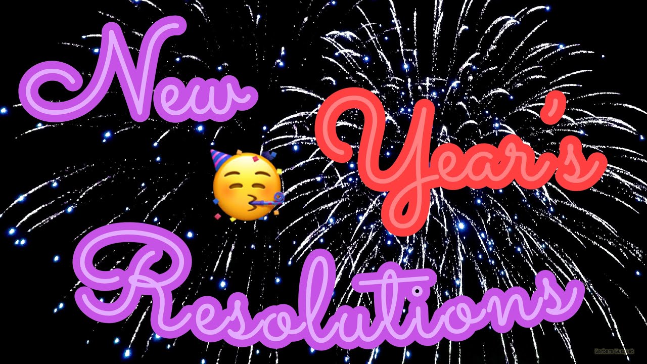 New years resolutions for 2016 New Year’s Resolutions - YouTube