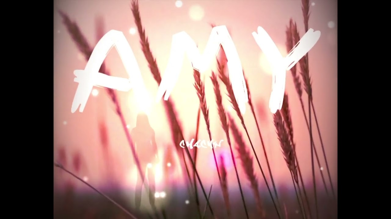 Watch Amy - Chachy on YouTube Watch Amy - Chachy on YouTube