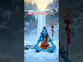 shiv hi moh hai shiv hi Maya shiv ko japa 🚩🚩🚩🚩🚩🚩🚩🚩🚩🙏🙏🙏🙏🙏🙏🙏🙏