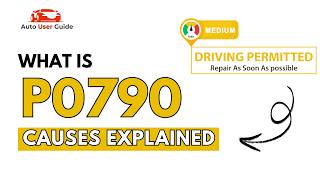 What is P0790: Engine Error Code Causes Explained