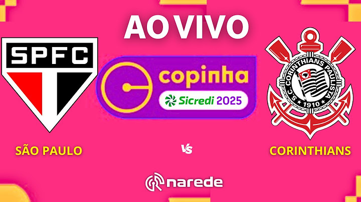 SÃO PAULO X CORINTHIANS  AO VIVO - FINAL DA COPA SÃO PAULO  - COPINHA 2025  -   PACAEMBU