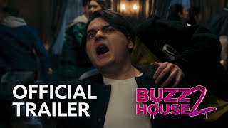 Buzz House The Movie 2 Final Trailer