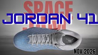AIR JORDAN 41 “SPACE JAM” 🌌 GLOW-IN-THE-DARK! November 2026