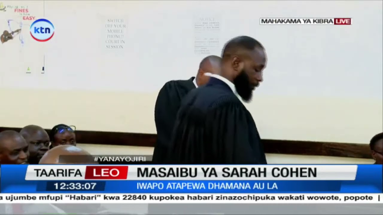 Masaibu ya Sarah Cohen: Sarah Cohen kubaini leo iwapo atapewa dhamana au la