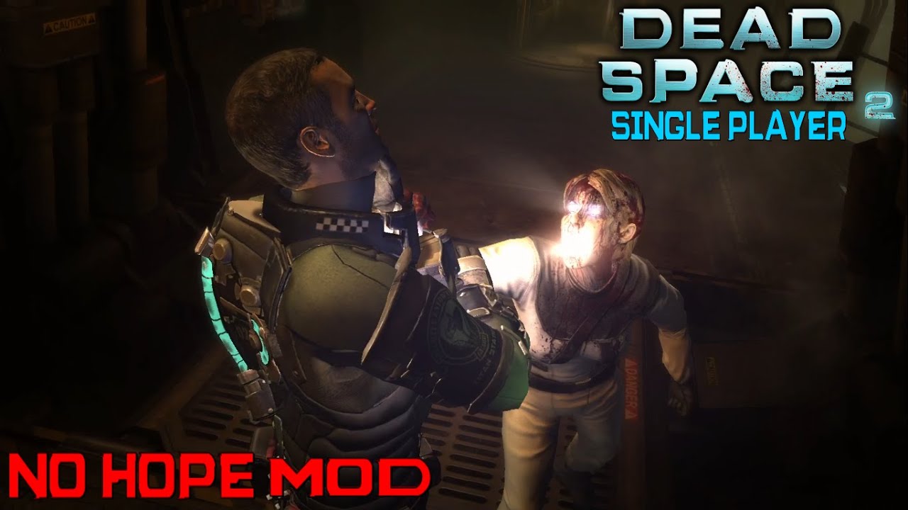 Dead Space 2 - No Hope MOD - Zealot #5