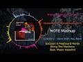 Break The Madness NOTE Mashup 
