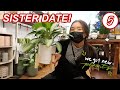 Sister Date! Plant Shopping + Yummy Food | KRISMAS DAY 5