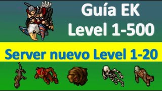 Tibia Guias - Proyecto EK de 1 a 500 - Level 1-20 - Cómo subir en server nuevo sin gastar TC