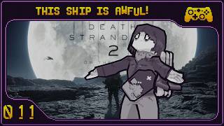 We're Going to Australia! | Death Stranding 2 Part 11