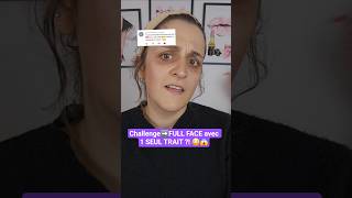 Challenge➡️FULL FACE avec 1 SEUL TRAIT ?! 😳😱 #namiiabeauty #short #challenge #makeupchallenge