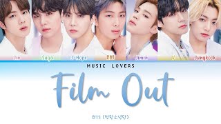 BTS Film out Lyrics (방탄소년단/防弾少年団 Film out 日本語字幕 가사) [Color Coded Lyrics/Kan/Rom/Eng]