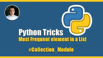 Most Frequent Element in a List Python - Collection Module